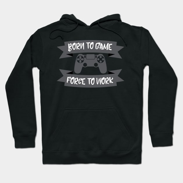 Born to Game Hoodie by Dojaja